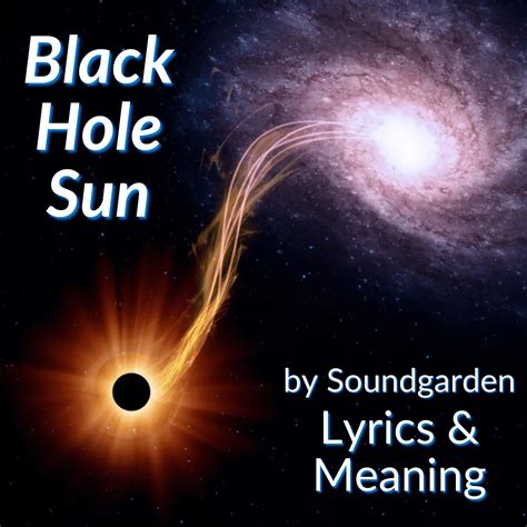 Black Hole Sun - A Stellar Sonic Journey Through Grunge's Melodic Abyss