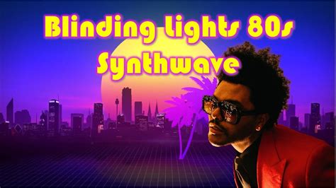 “Blinding Lights” Is An 80s Synthwave Nostalgia Trip That Will Have You Dancing Like It’s 1985