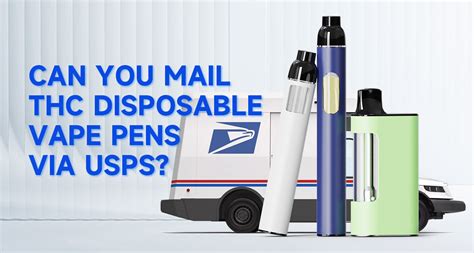 Can You Ship Vapes Through USPS? Exploring the Complexities of Vape Shipping Regulations