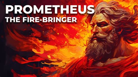 Prometheus: The Bringer of Fire - A Majestic Symphony Filled with Unbridled Passion and Heroic Strivings